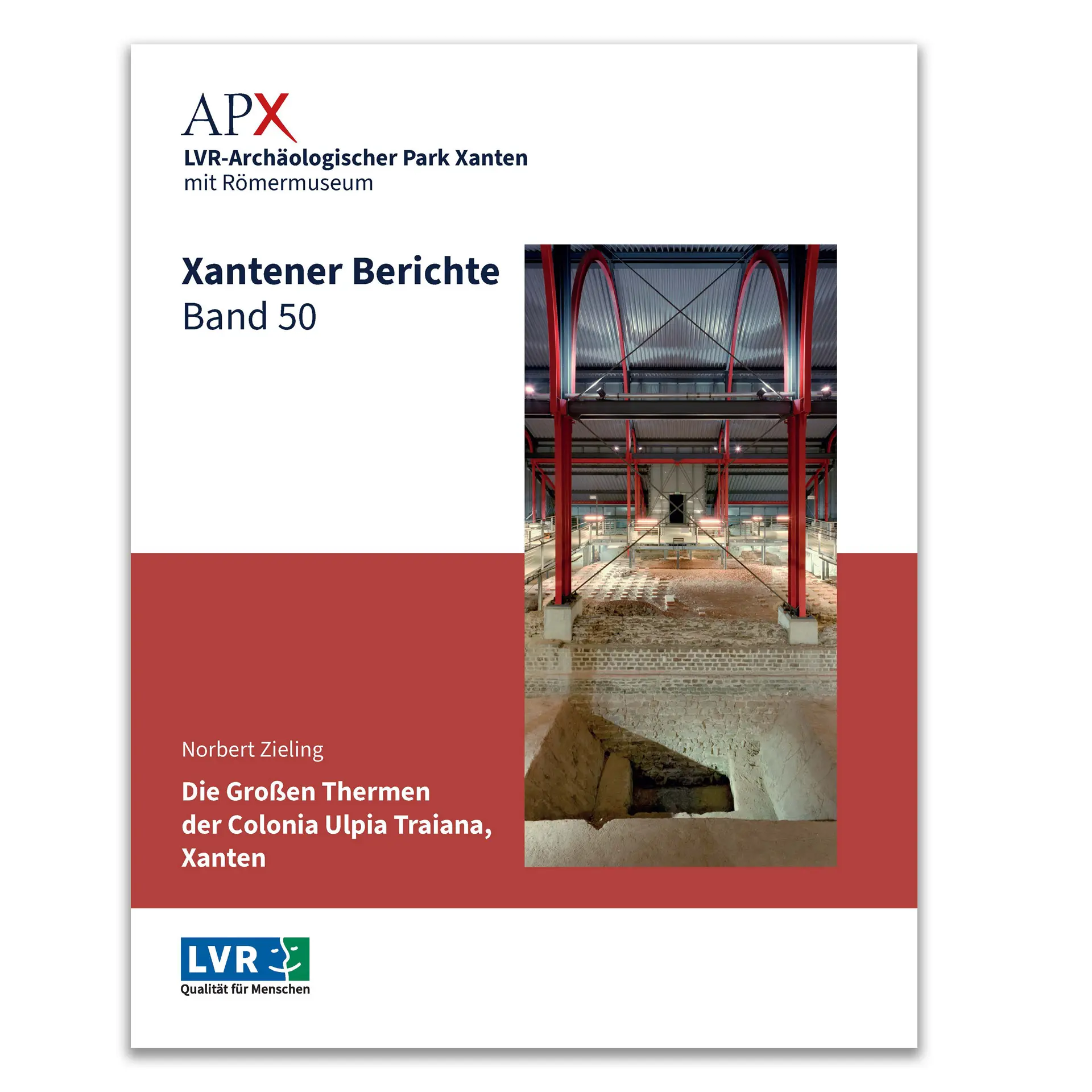 Einband des Xantener Berichts 54 Bestattungen