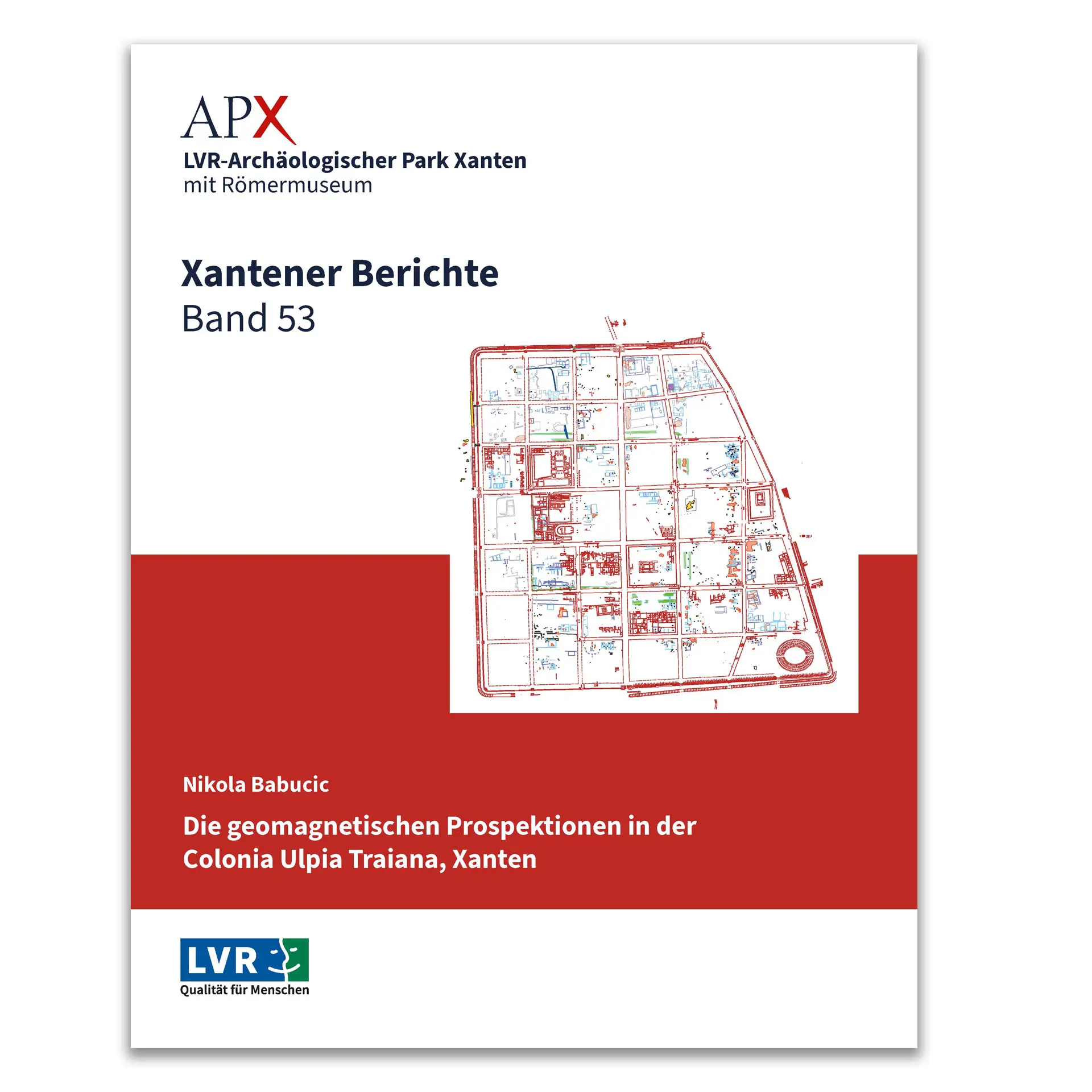 Einband des Xantener Berichts 54 Bestattungen
