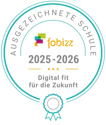  Zertifikat für Ausgezeichnete Schule mit der Bezeichnung "Digital fit für die Zukunft". Verliehen von fobiss für die Jahre 2025-2026