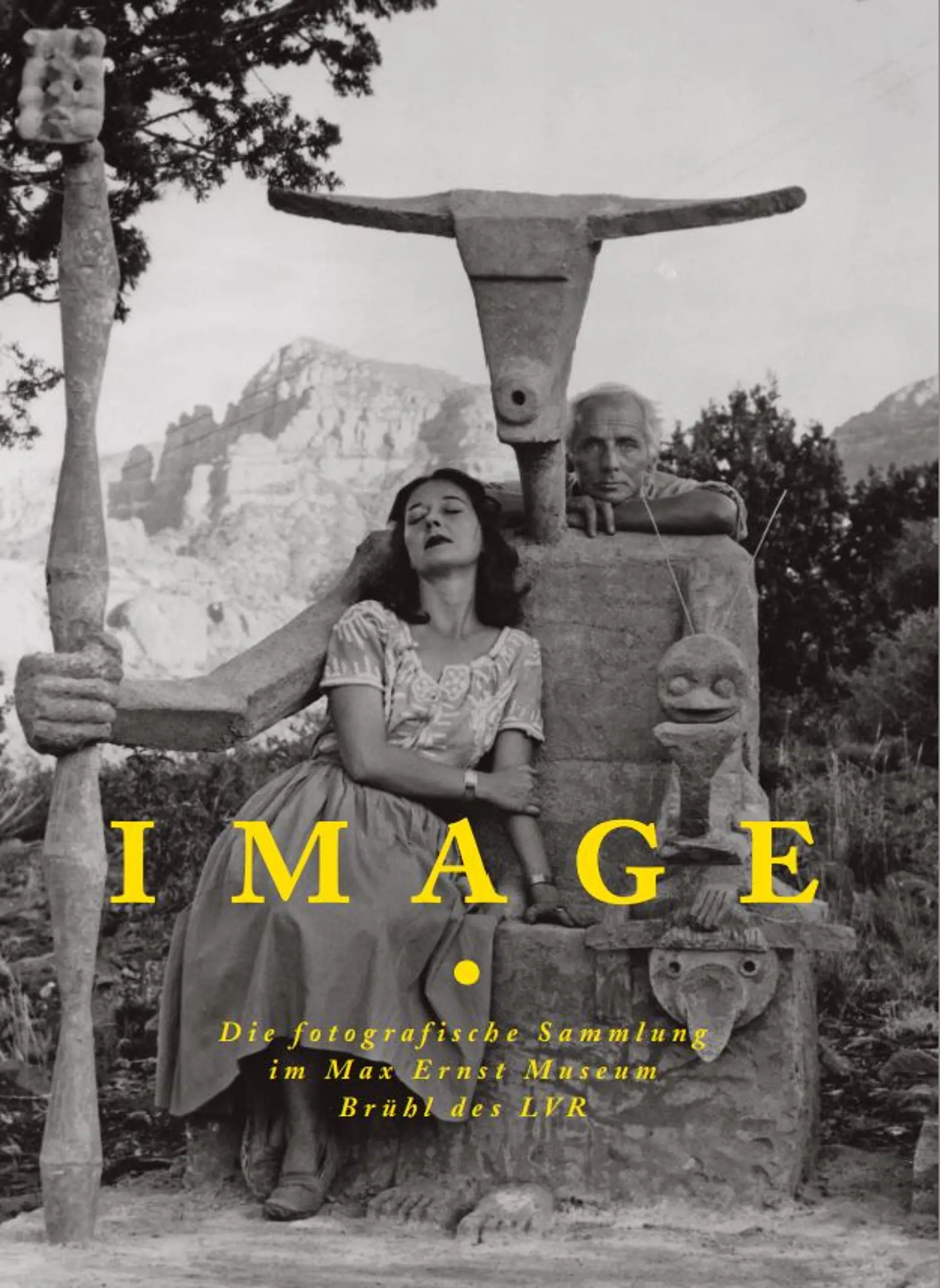 Cover Ausstellungskatalog "Image. Max Ernst im Foto"