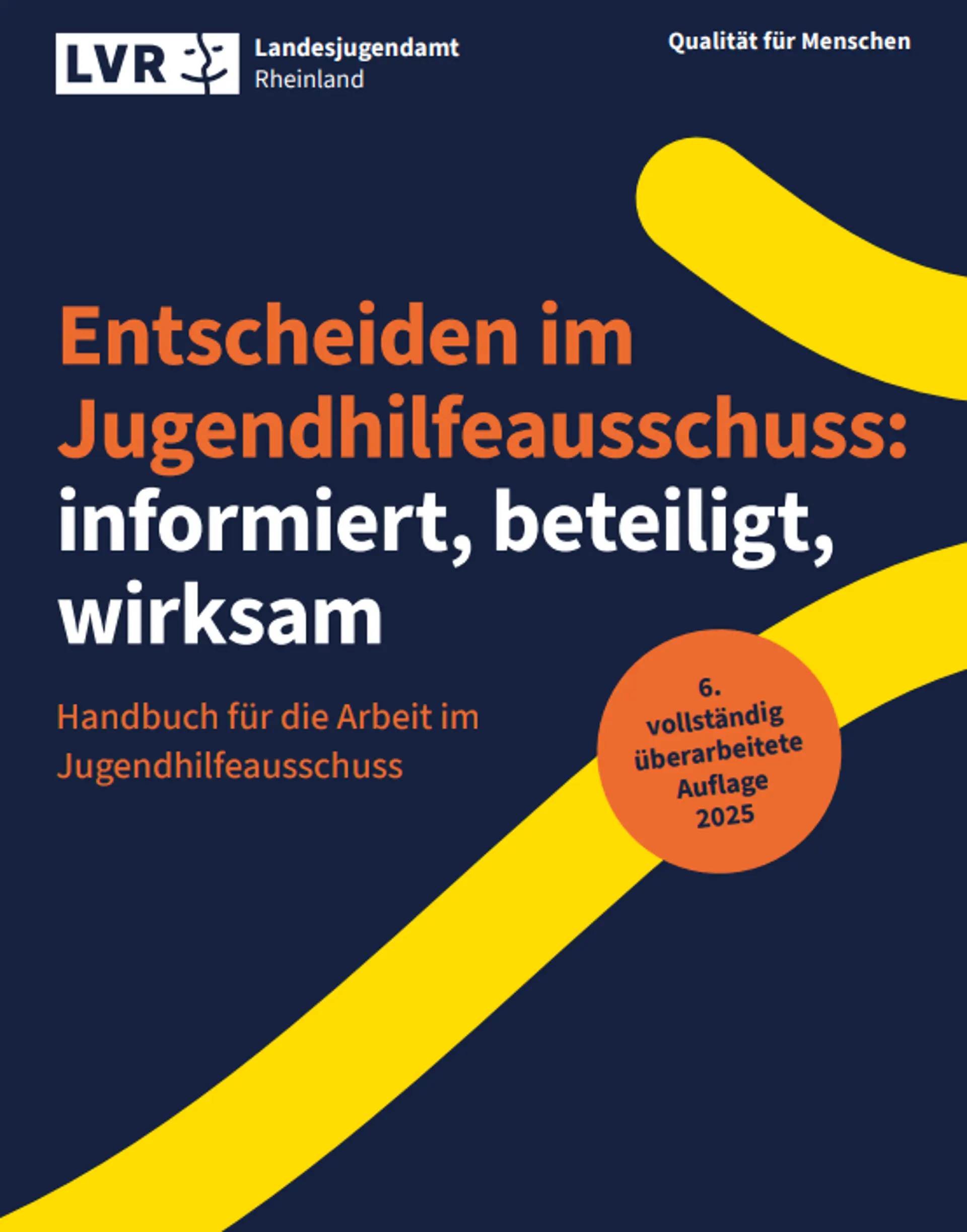Titelbild der Broschüre. Text: Entscheiden im Jugendhilfeausschuss. informiert, beteiligt, wirksam. Handbuch für die Arbeit im Jugendhillfeausschuss