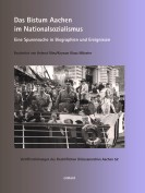 Buchcover: Spurensuche: Das Bistum Aachen im Nationalsozialismus