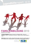 Titel Jugendhilfe-Report 2/2010