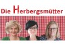 Porträt der drei Mitglieder des Kulturkollektivs "Die Herbergsmütter".