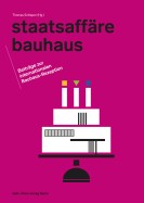 Buchcover: Staatsaffäre Bauhaus