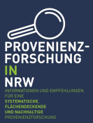 Titel: Projektabschlussbericht „Provenienzforschung in NRW – Informationen und Empfehlungen für eine systematische, flächendeckende und nachhaltige Provenienzforschung“