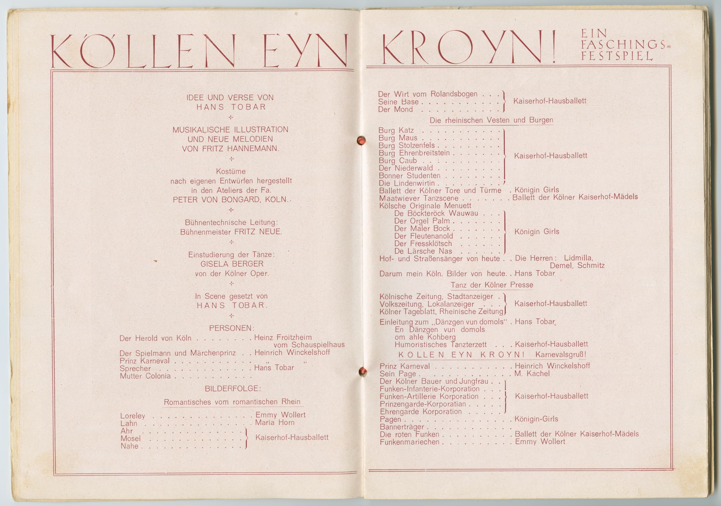 Aufgeschlagenes Heft mit gelblichen Blättern, darauf links und rechts Text in Rot gedruckt. Die Überschrift lautet "Köllen Eyn Kroyn! - Ein Faschings-Festspiel"