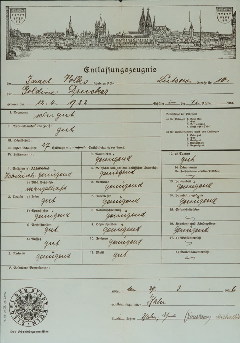 Entlassungszeugnis der Volksschule Lützowstraße für Goldie Lefkowitz, Text auf Papier, Stempel und Grafik der Stadt Köln, Gezeichnet der Oberbürgermeister