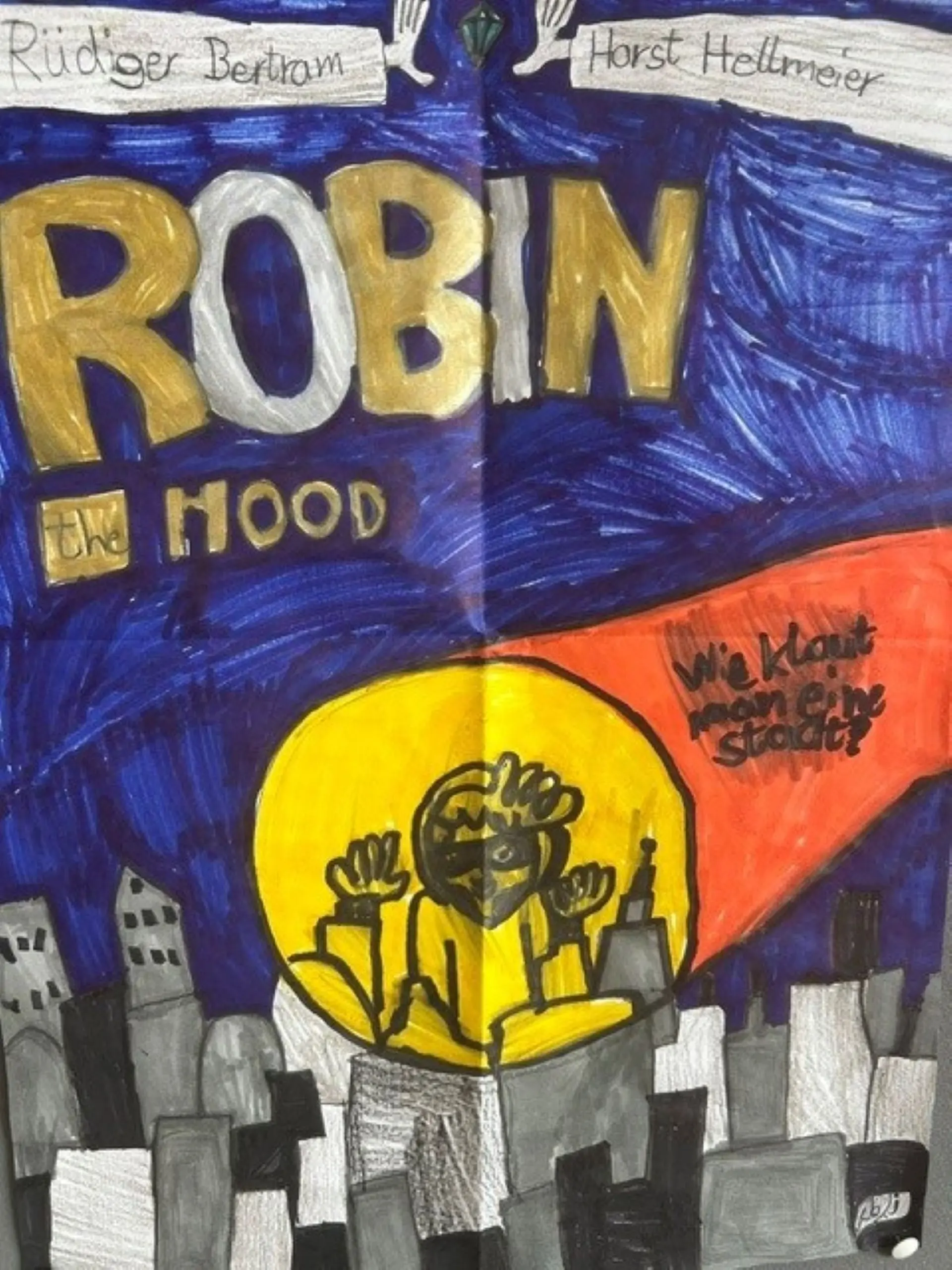 Ein von Hand nachgemaltes, buntes Plakat des Buchcovers "Robin the Hood" von Rüdiger Bertram und Horst Hellmeier